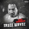 Bruce Wayne - Single