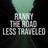 The Road Less Traveled (Ranny VIP Remix)