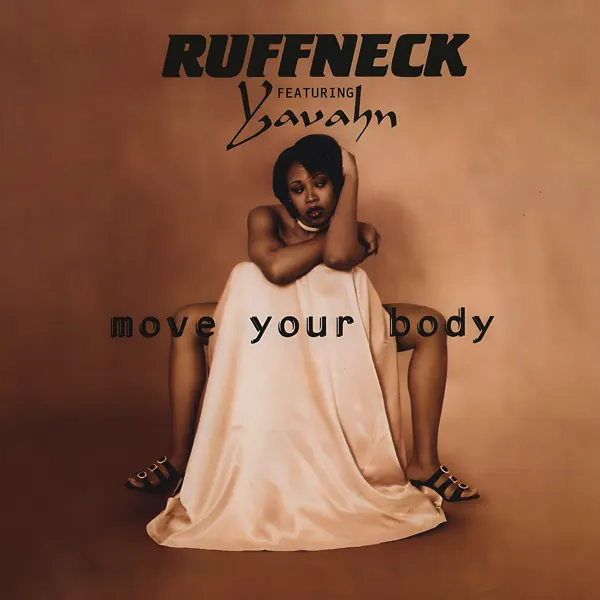 洋楽 Ruffneck Featuring Yavahn Move Your Body Ruffneck Featuring Yavahn – Move Your Body – Vinyl (12