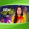 Đêm Tóc Rối - Single