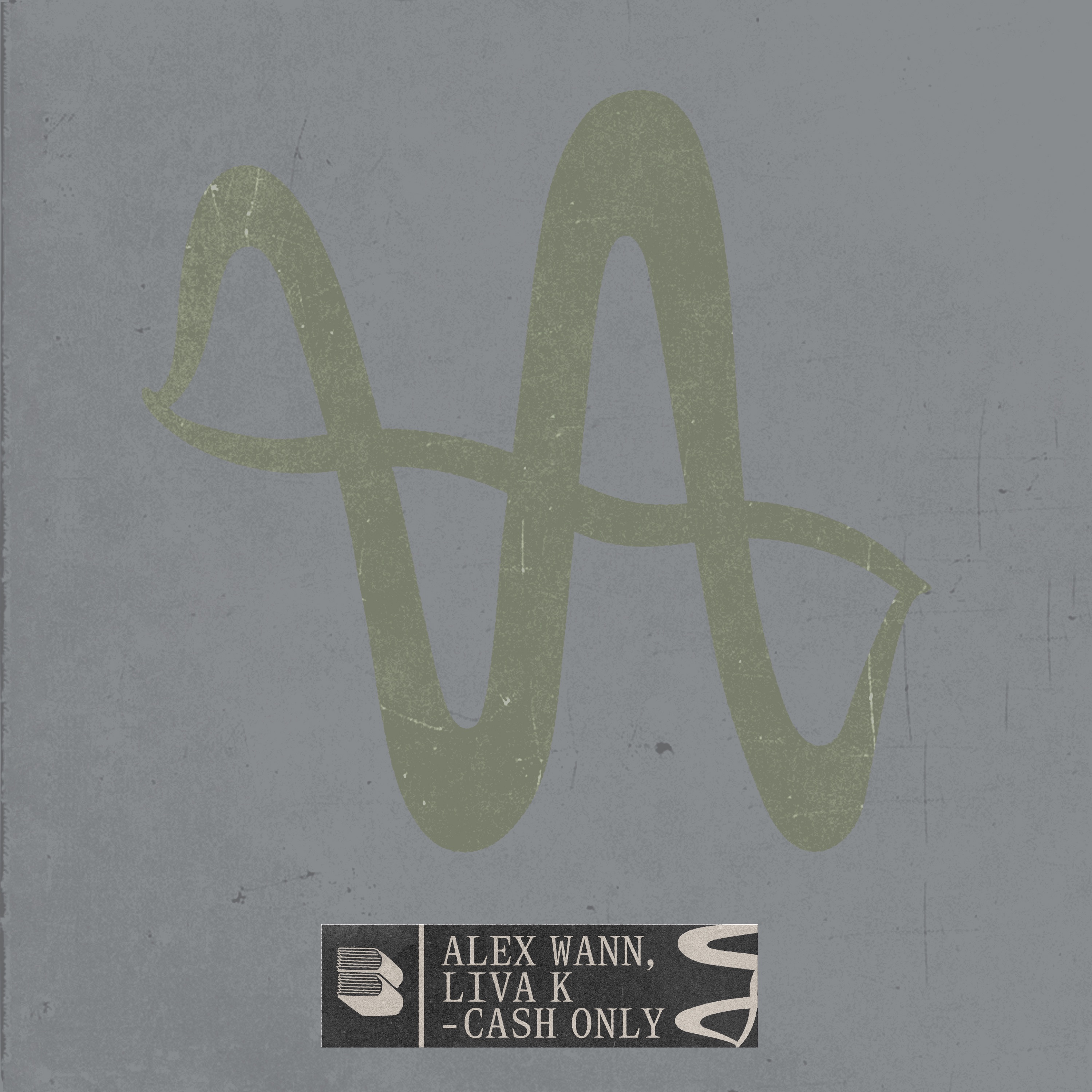ALEX WANN - CASH ONLY (2024)