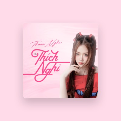 Listen to Thoại Nghi, watch music videos, read bio, see tour dates & more!
