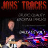 Jon's Tracks: Ballads, Vol. 1 (Studio Quality Backing Tracks for Guitar Based Performers) - Jon Louisson