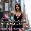 Love Feels Good Till It Makes Me Cry