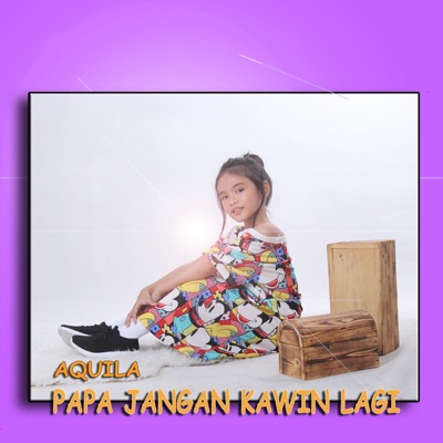 Papa Jangan Kawin Lagi - Single