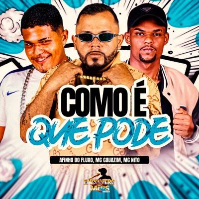 Como É Que Pode - Single