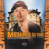 Meninos do Torro - Single