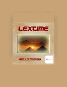 收听 LexTime、观看音乐视频、阅读小传、查看巡演日期等 ！