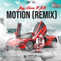Motion (feat. JM) [Remix] - Single - Jay Lovee