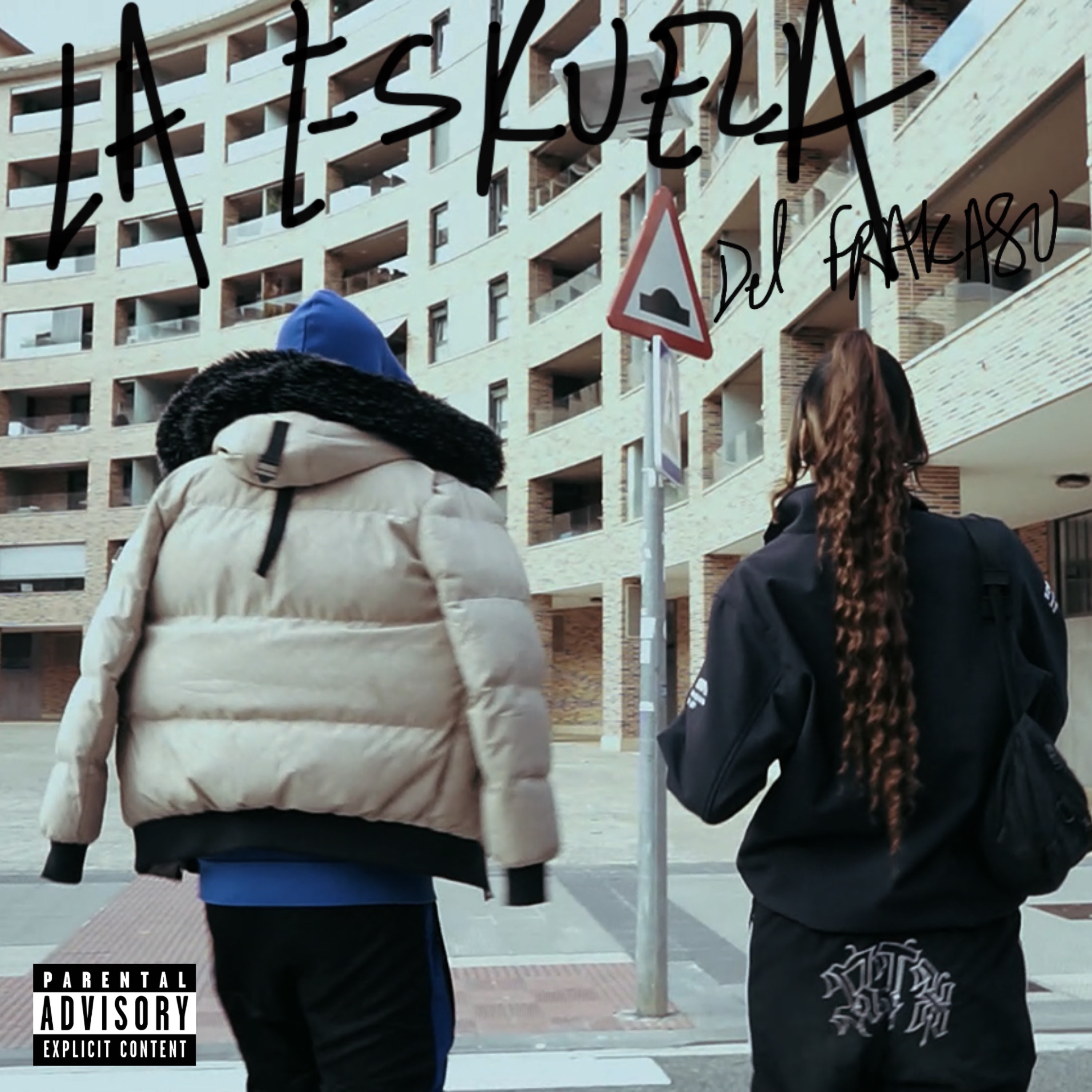 la eskuela del frakaso - Single