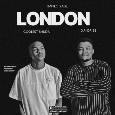 Mpilo Yase London (feat. Coolest Bhuda) - Single