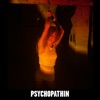 Psychopathin - Single