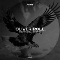 Your Soul / Back In - Single - Oliver Poll