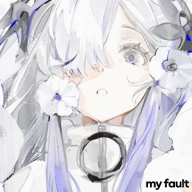 my fault (feat. owtiss) Tores