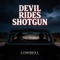 Devil Rides Shotgun - Lowbell lyrics