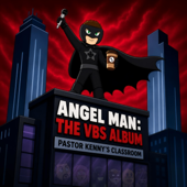 Angel Man: The VBS Album