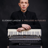 6 Preludes and Fugues - Eliomar Landim