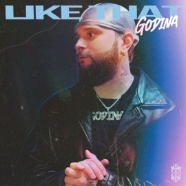 Like That GODINA