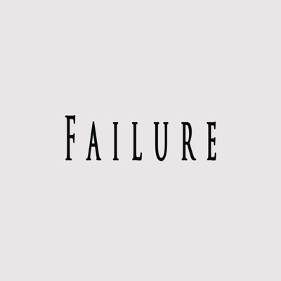 Failure (feat. Eclipse Beats) - Single