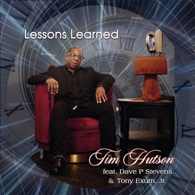 Lessons Learned (feat. Dave P Stevens & Tony Exum, Jr.) - Single