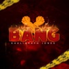 Bang - Single