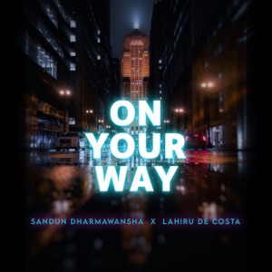 On Your Way