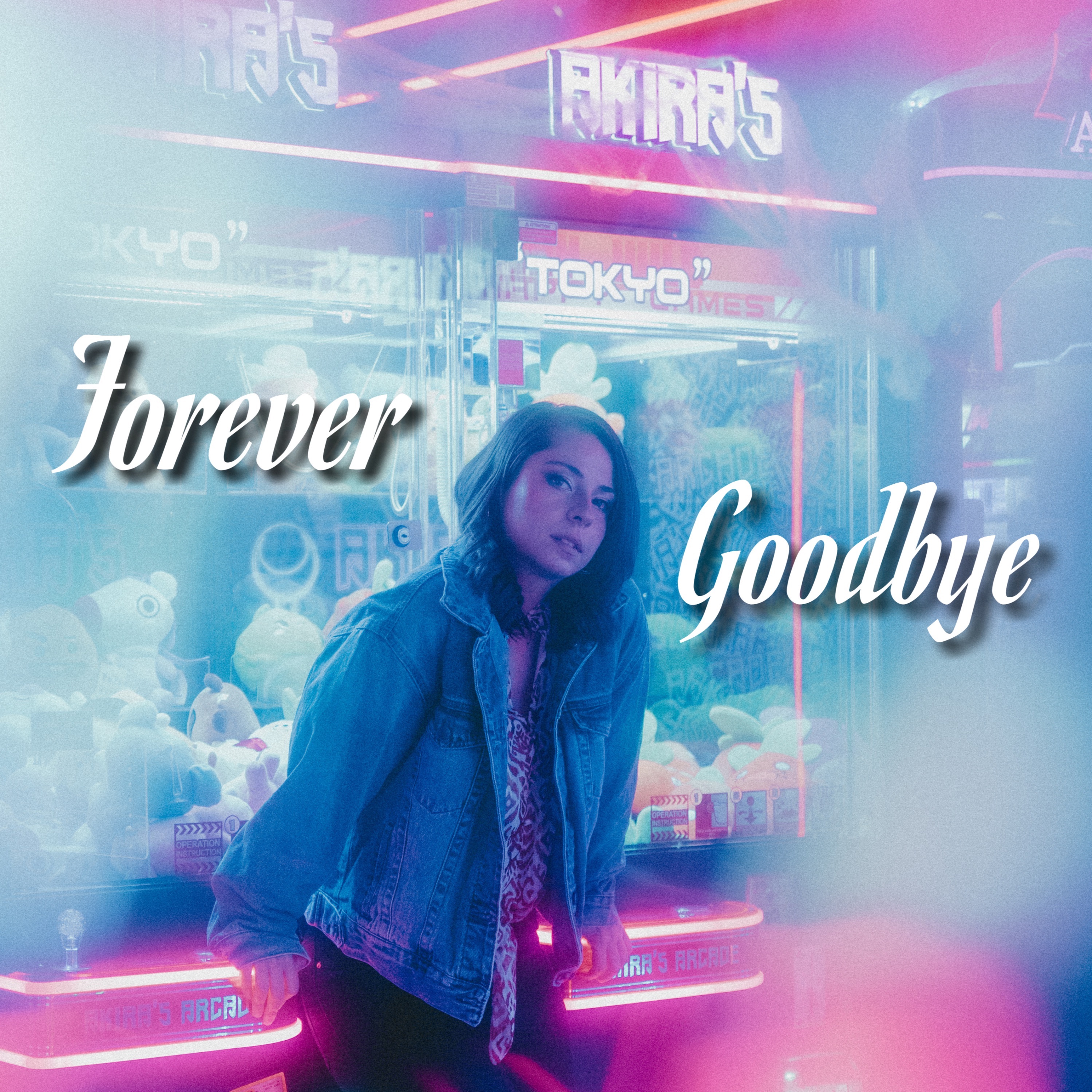 Forever Goodbye - Single