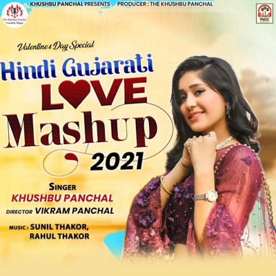 Hindi Gujarati Love Mashup 2021 - EP