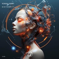 Be My Fantasy - Single - Roman Lisov