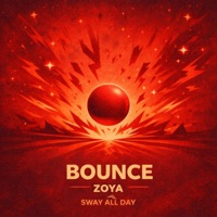 Bounce - Single - ZOYA