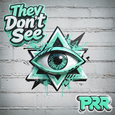 They Don't See - Single