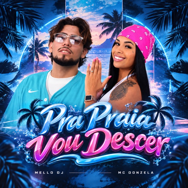 Pra Praia Vou Descer
