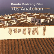 Kınıfır (70's Anatolian Rock) - Anatolian Reworks