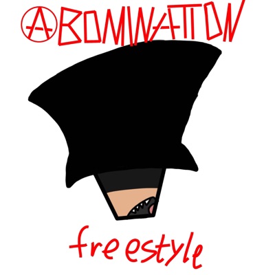 abomination freestyle - Single