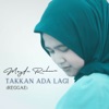 Takkan Ada Lagi (Reggae) - Single