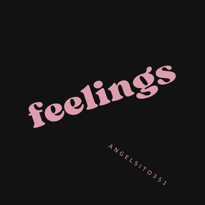 feelings