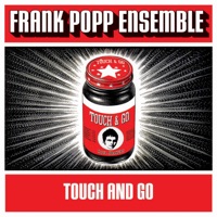 Frank Popp Ensemble - Just Say Goodbye