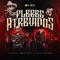 Los Plebes Atrevidos - Panchito Arredondo & Julio Chaidez lyrics