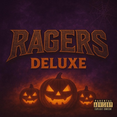 RAGERS DELUXE - EP
