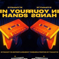 In Your Hands - Single - Dynamyte
