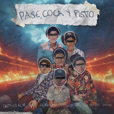 Pase, Coca y Pisto (feat. Gio Contero & D.Moon) - Single