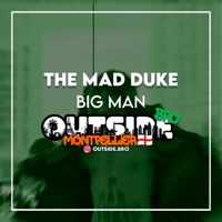 BIG MAN - Single - The Mad Duke