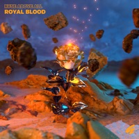 Royal Blood - Single - Ryse Above All