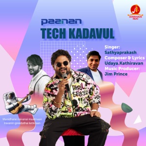 Tech Kadavul - Paanan (feat. Udaya.Kathiravan & Jim Prince)