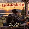 Hvis det er kjærlighet du vil ha