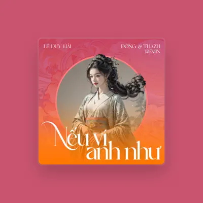 Listen to Lê Duy Hải, watch music videos, read bio, see tour dates & more!
