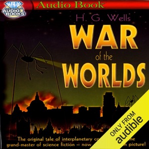 War of the Worlds (Unabridged)