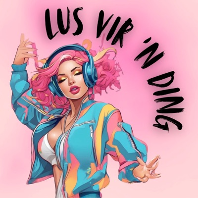 Lus vir 'n Ding - Single