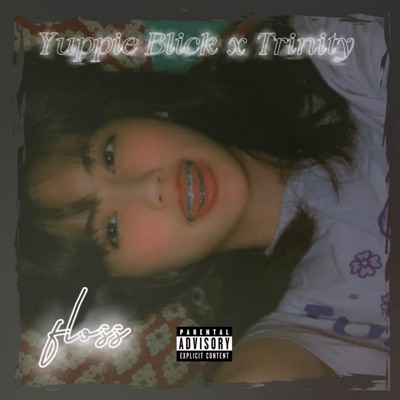 floss (feat. Trinity) - Single
