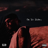 on yo side - Single - WrldFamousKD